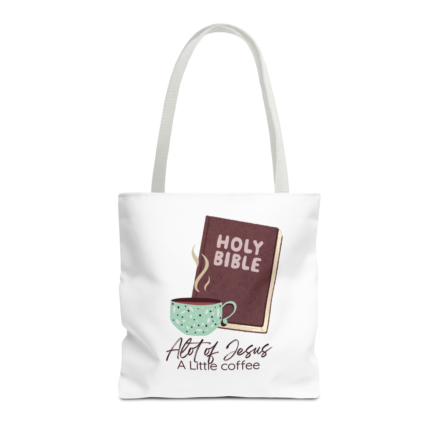 Faith-Inspired Tote Bag - "A Lot of Jesus, A Little Coffee" - Perfect for Church, Gifts, Everyday Use, Bible Study, Christians