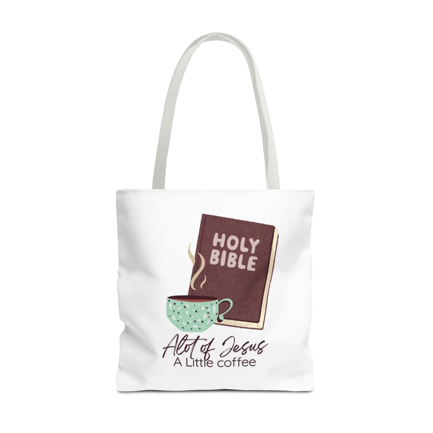 Faith-Inspired Tote Bag - "A Lot of Jesus, A Little Coffee" - Perfect for Church, Gifts, Everyday Use, Bible Study, Christians