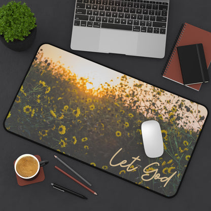 Let God Sunflower Desk Mat – Faith-Inspired Workspace