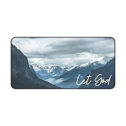Let God Mountain Desk Mat – Peaceful Power
