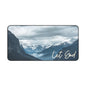 Let God Mountain Desk Mat – Peaceful Power