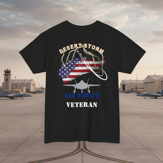 Desert Storm Series Air Force Veteran T-Shirt – “I Became the Storm”  Gulf War Tribute