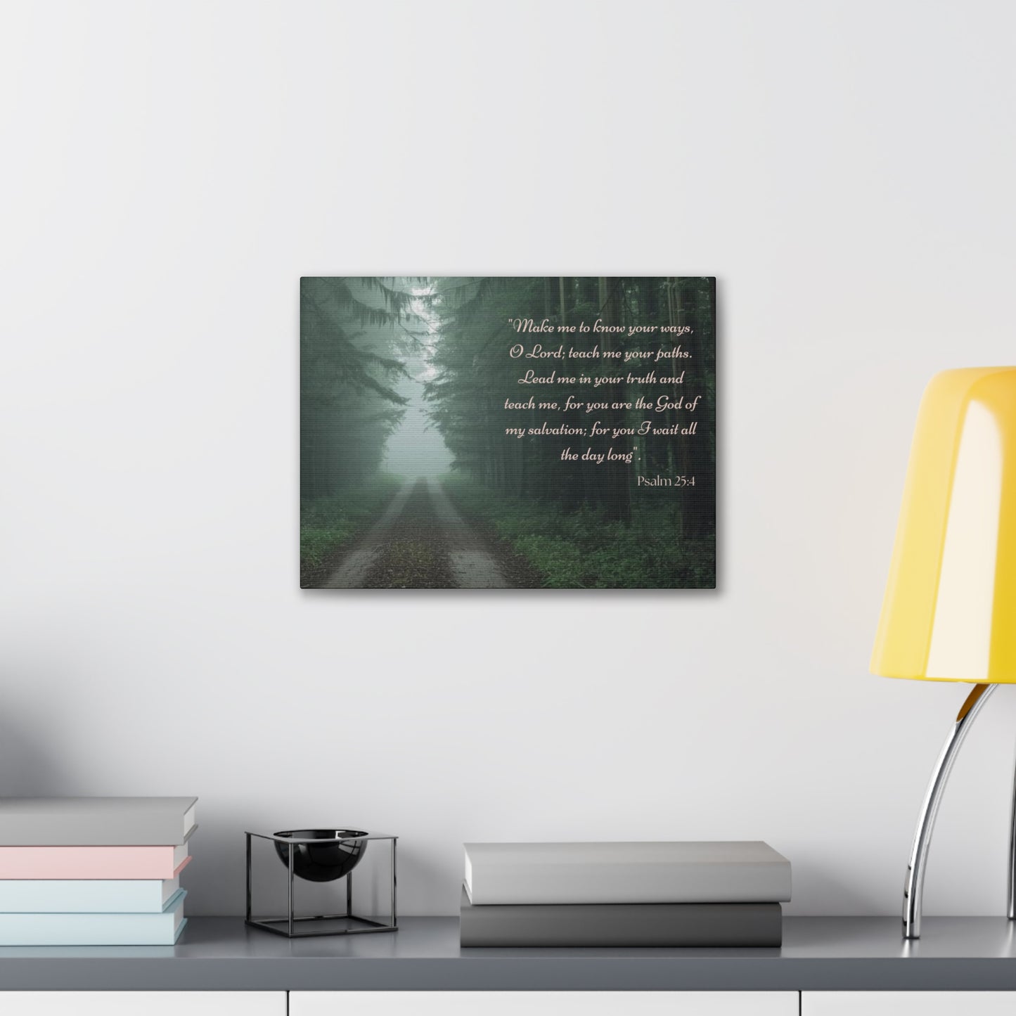 Psalm 25:4 Scripture Wall Art • Christian Canvas Print • Bible Verse Home Decor • Religious Wall Art • Faith Gift • Woodland Nature Decor