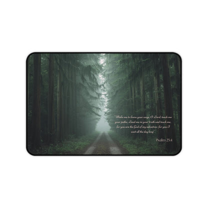 Psalm 25:4 Forest Desk Mat – Guided by Faith