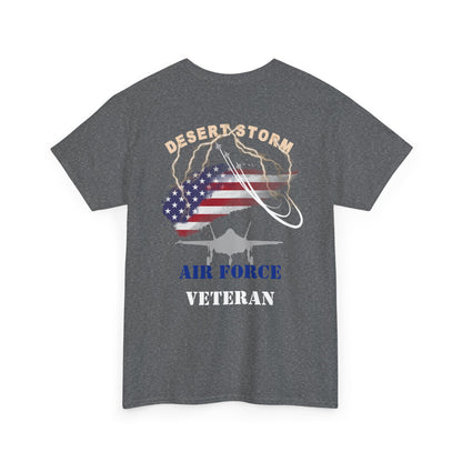 Desert Storm Series Air Force Veteran T-Shirt – “I Became the Storm”  Gulf War Tribute