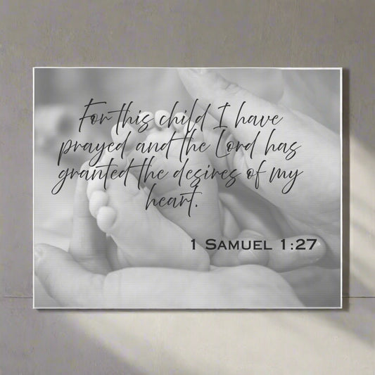 Inspirational Framed Canvas Art - 1 Samuel 1:27 - Faithful Family Decor