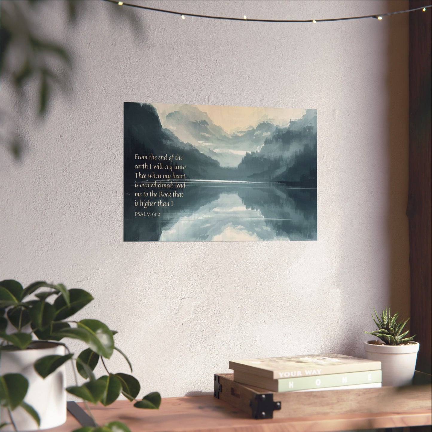 Matte Poster — Psalm 61:2 Mountain Reflection Wall Art