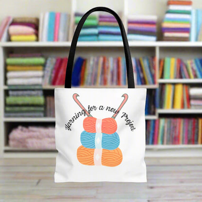 Crochet Lover's Tote Bag, Yarn Project Bag, Knitting Gift, Craft Tote, Cute Yarn Bags, Yarn Storage for Crafters