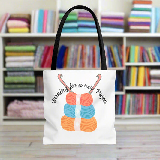 Crochet Lover's Tote Bag, Yarn Project Bag, Knitting Gift, Craft Tote, Cute Yarn Bags, Yarn Storage for Crafters