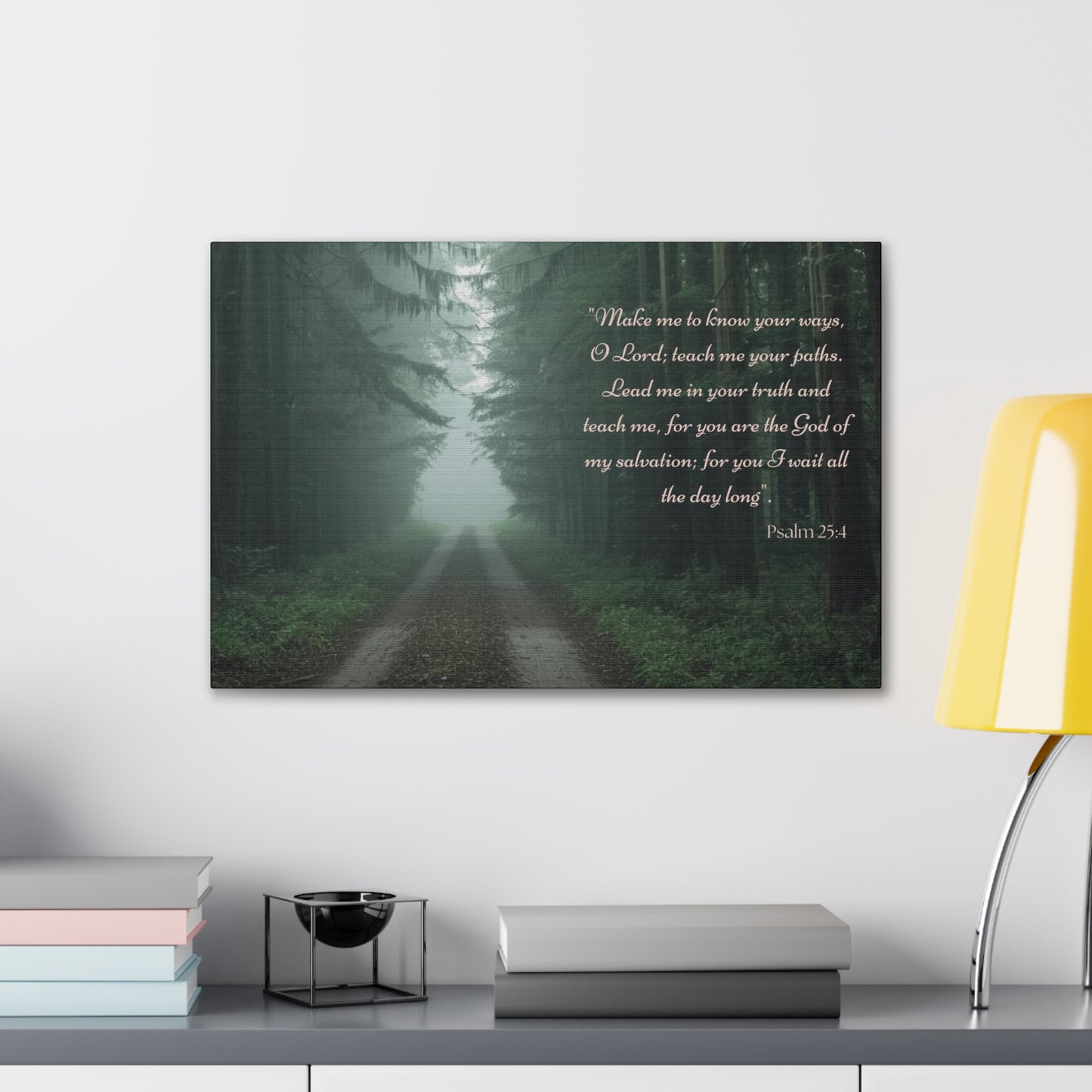 Psalm 25:4 Scripture Wall Art • Christian Canvas Print • Bible Verse Home Decor • Religious Wall Art • Faith Gift • Woodland Nature Decor