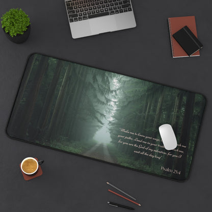 Psalm 25:4 Forest Desk Mat – Guided by Faith