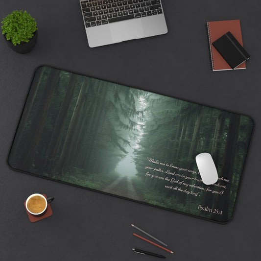 Psalm 25:4 Forest Desk Mat – Guided by Faith