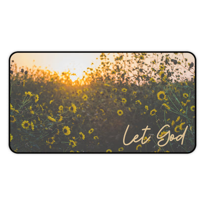 Let God Sunflower Desk Mat – Faith-Inspired Workspace