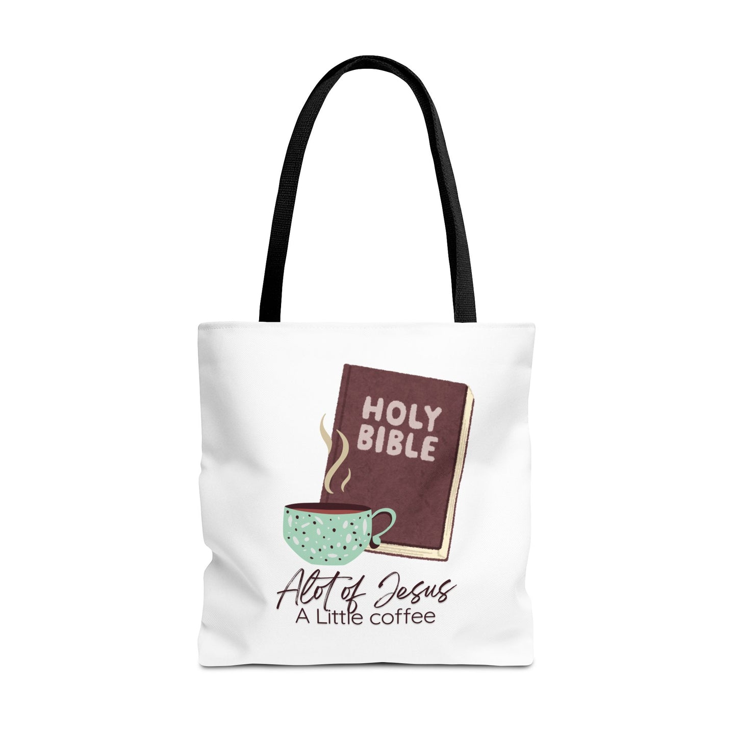 Faith-Inspired Tote Bag - "A Lot of Jesus, A Little Coffee" - Perfect for Church, Gifts, Everyday Use, Bible Study, Christians