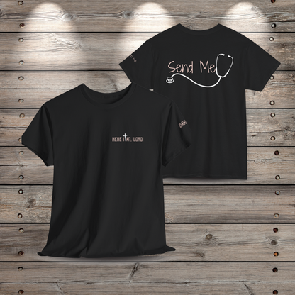 Here I Am Lord Nurse T-Shirt | Stethoscope Back Print