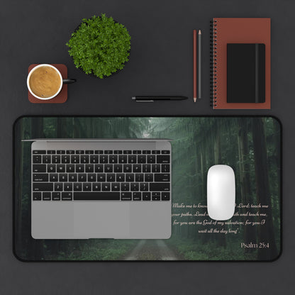 Psalm 25:4 Forest Desk Mat – Guided by Faith