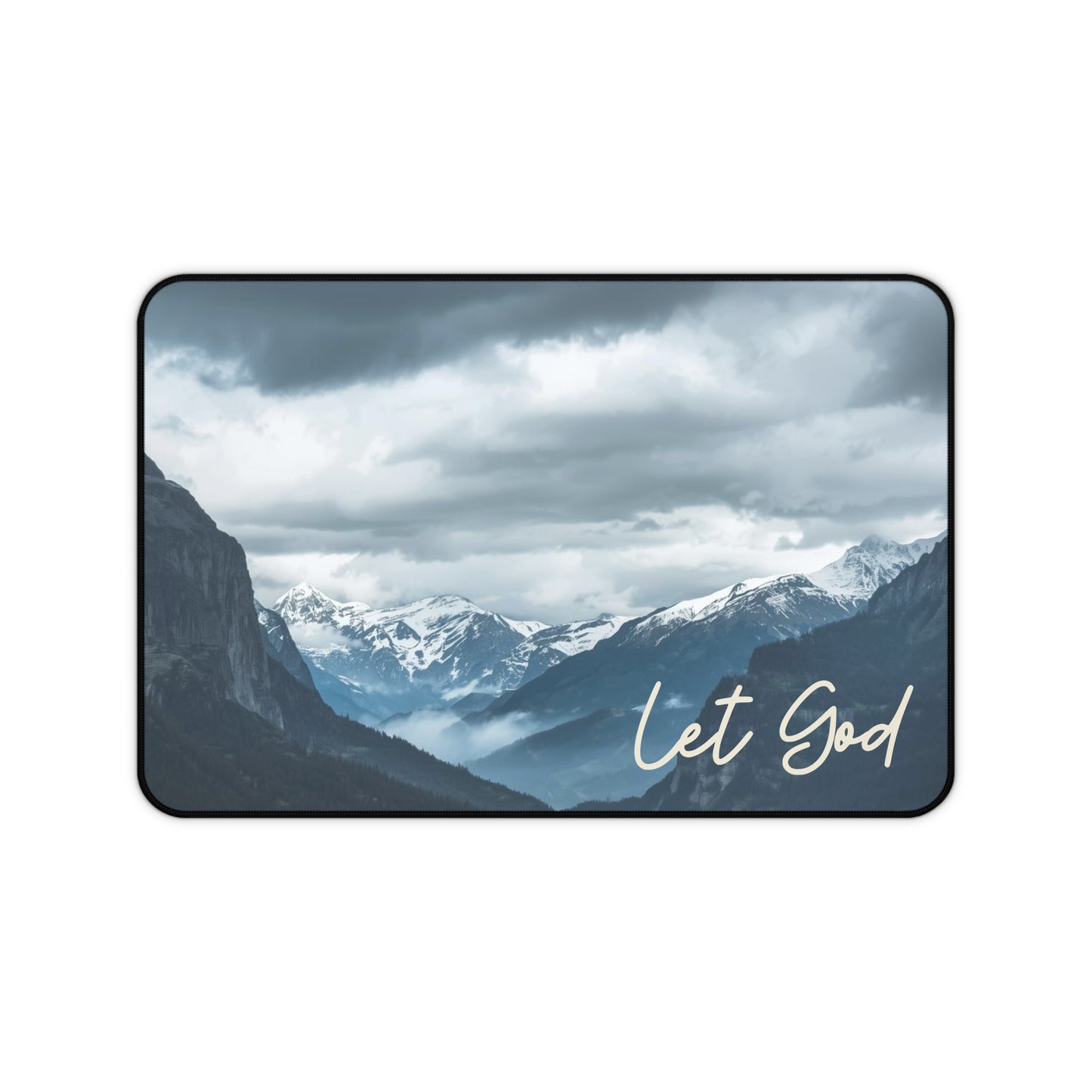 Let God Mountain Desk Mat – Peaceful Power