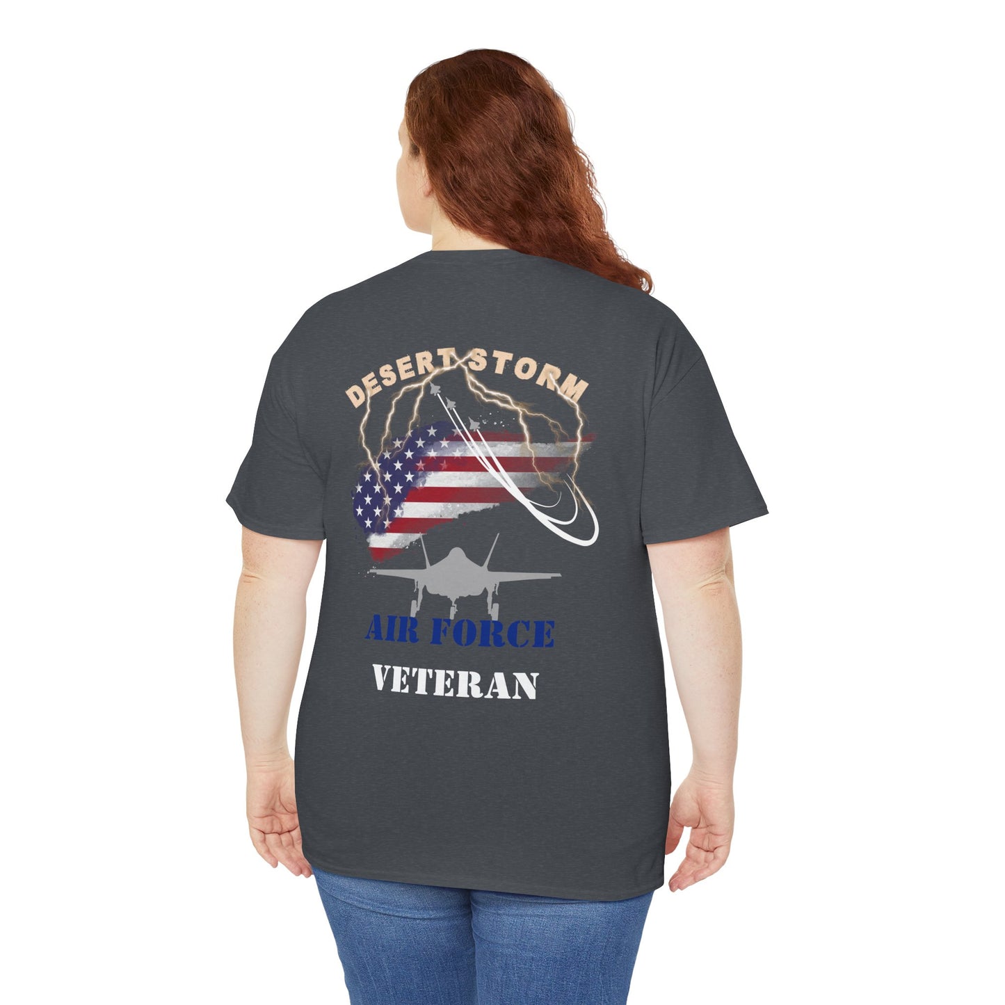 Desert Storm Series Air Force Veteran T-Shirt – “I Became the Storm”  Gulf War Tribute