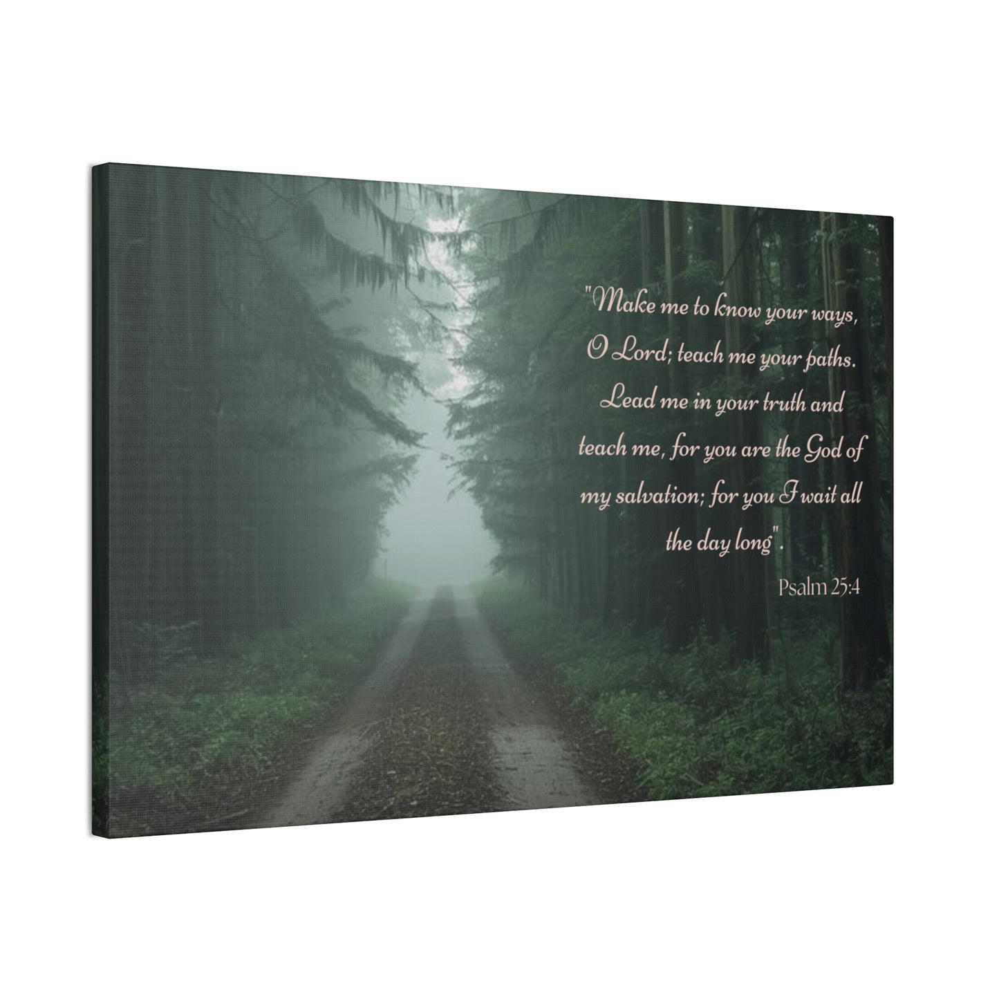 Psalm 25:4 Scripture Wall Art • Christian Canvas Print • Bible Verse Home Decor • Religious Wall Art • Faith Gift • Woodland Nature Decor
