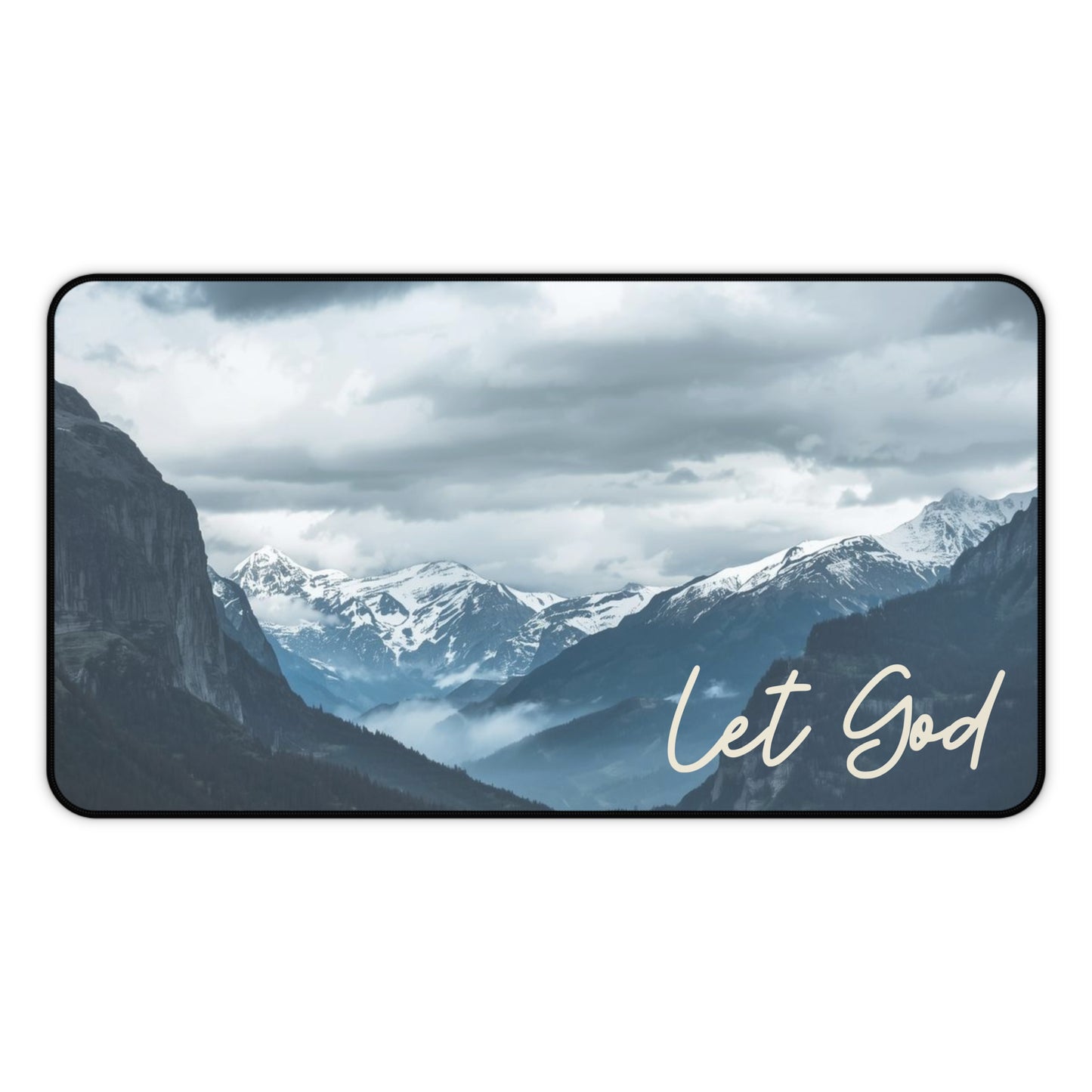 Let God Mountain Desk Mat – Peaceful Power