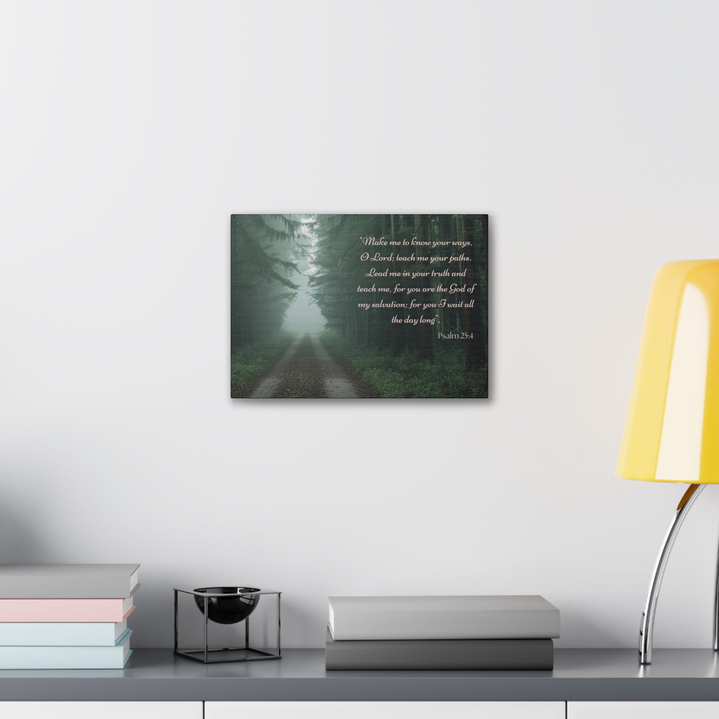 Psalm 25:4 Scripture Wall Art • Christian Canvas Print • Bible Verse Home Decor • Religious Wall Art • Faith Gift • Woodland Nature Decor