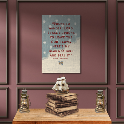 "Come Thou Fount of Every Blessing" Vintage Americana Wall Art shown as a [Stretched Canvas / Unframed Poster] in a rustic farmhouse room setting.
