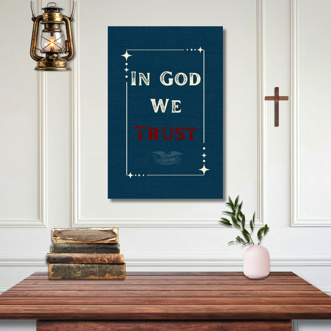 In God We Trust Vintage Americana Wall Art | Canvas & Poster