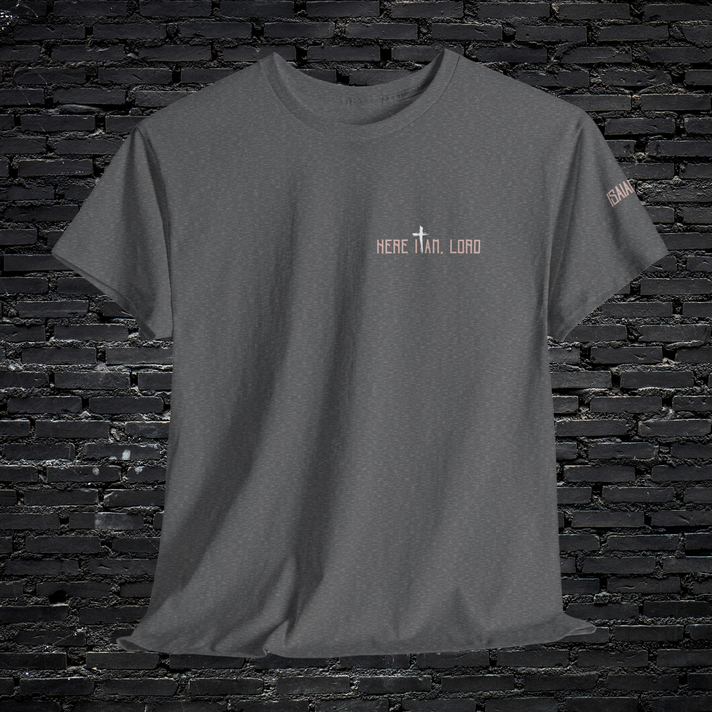 Here I Am Lord Christian T-Shirt | Send Me Back Print Faith Apparel
