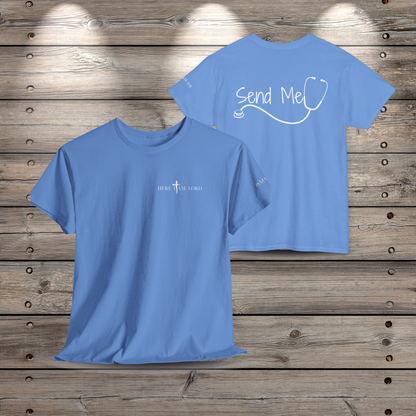 Front and back view of the light sky blue Here I Am Lord nurse t-shirt on a rustic wood background. The front features a minimalist left-chest graphic, and the back shows the Send Me text framed by a sleek stethoscope design.