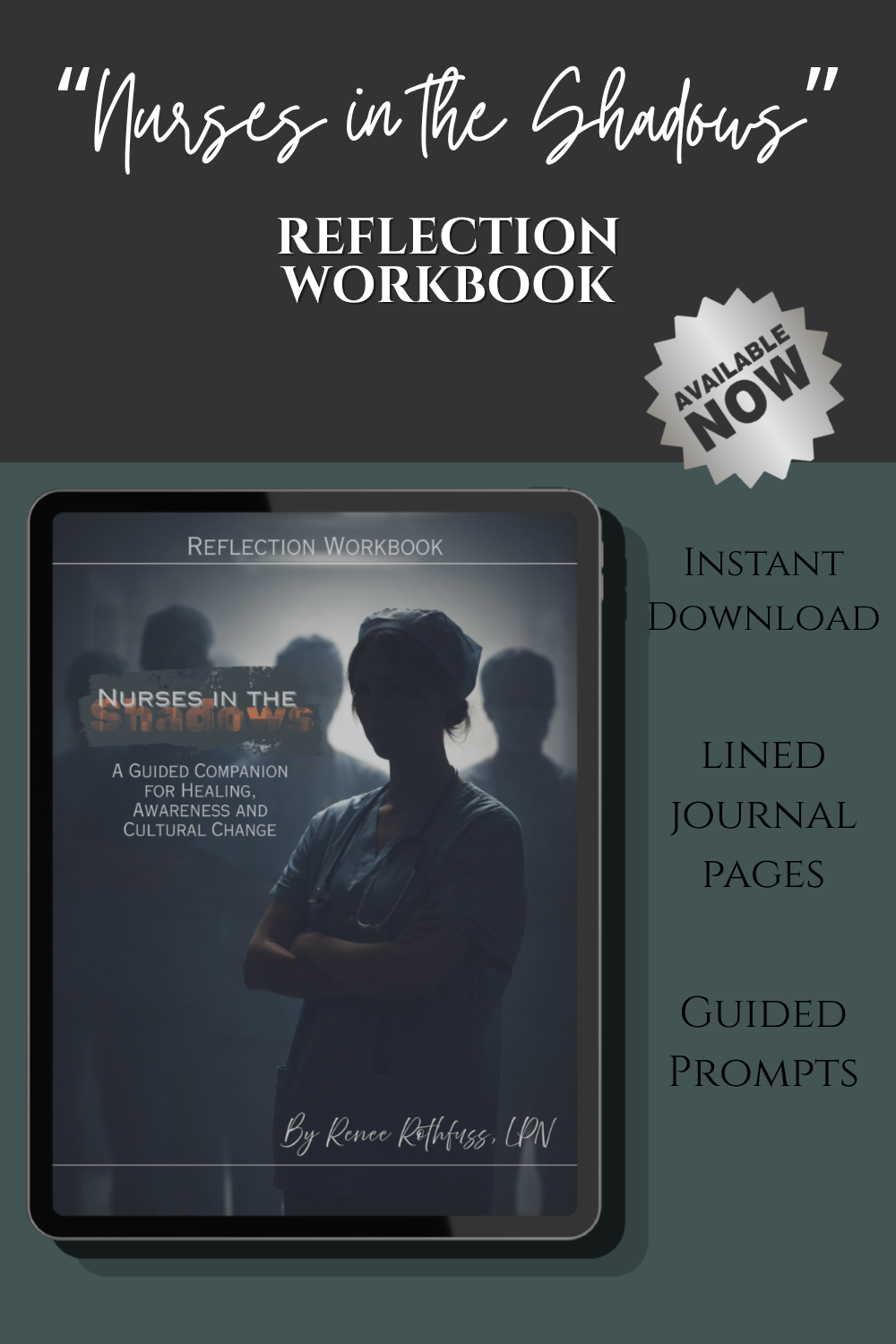 Interior pages of the Nurses in the Shadows nursing workbook for burnout recovery.