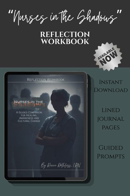 Interior pages of the Nurses in the Shadows nursing workbook for burnout recovery.